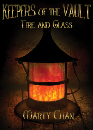 Keepers of the Vault: Fire and Glass